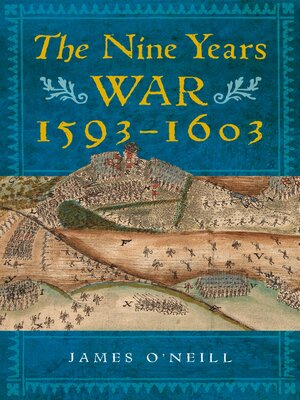 cover image of The Nine Years War, 1593-1603